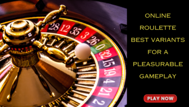 Online Roulette: Best Variants for a Pleasurable Gameplay